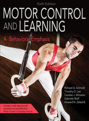 Cover of Motor Control and Learning: A Behavioral Emphasis