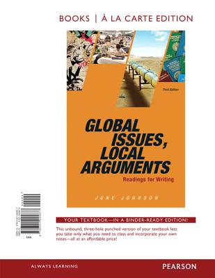 Cover of Global Issues, Local Arguments, Books a la Carte Edition