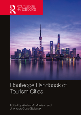 Cover of Routledge Handbook of Tourism Cities