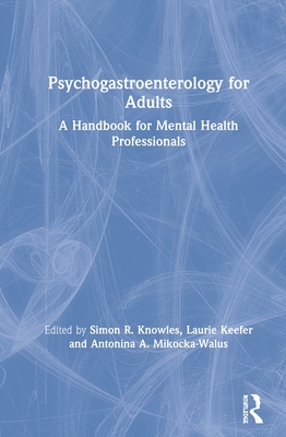 Cover of Psychogastroenterology for Adults: A Handbook for Mental Health Professionals