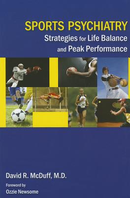 Cover of Sports Psychiatry: Strategies for Life Balance and Peak Performance