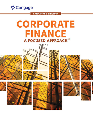 Cover of Bundle: Corporate Finance: A Focused Approach, Loose-Leaf Version, 7th + Mindtap, 1 Term Printed Access Card
