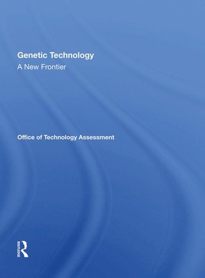 Cover of Genetic Technology: A New Frontier