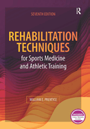 Cover of Rehabilitation Techniques for Sports Medicine and Athletic Training