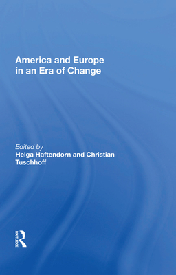 Cover of America and Europe in an Era of Change