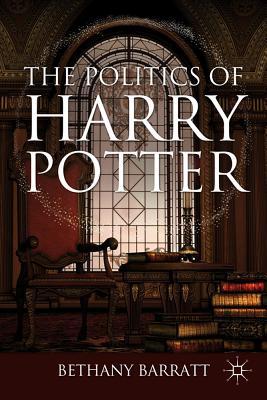 Cover of The Politics of Harry Potter (2012)
