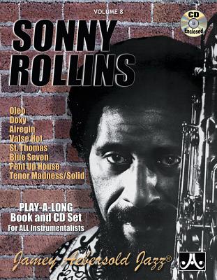 Cover of Jamey Aebersold Jazz -- Sonny Rollins, Vol 8: Book & Online Audio