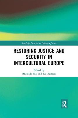 Cover of Restoring Justice and Security in Intercultural Europe