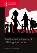 Cover of The Routledge Handbook of Refugees in India