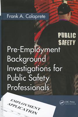 Cover of Pre-Employment Background Investigations for Public Safety Professionals