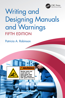 Cover of Writing and Designing Manuals and Warnings, Fifth Edition