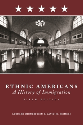 Cover of Ethnic Americans: A History of Immigration