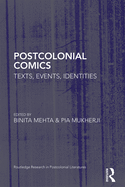 Cover of Postcolonial Comics: Texts, Events, Identities