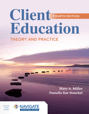 Cover of Client Education: Theory and Practice
