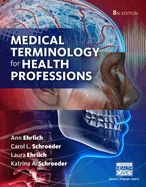 Cover of Bundle: Medical Terminology for Health Professions, 8th + Mindtap Medical Terminology, 2 Term (12 Months) Printed Access Card