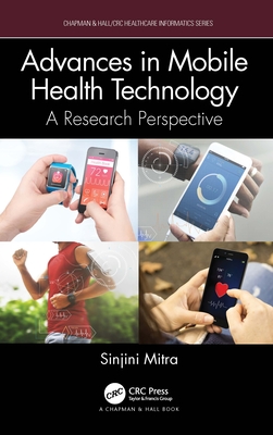 Cover of Advances in Mobile Health Technology: A Research Perspective