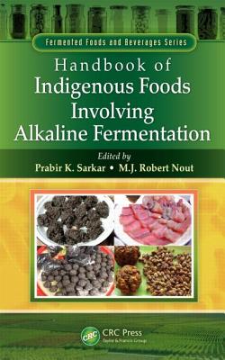 Cover of Handbook of Indigenous Foods Involving Alkaline Fermentation