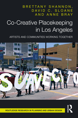 Cover of Co-Creative Placekeeping in Los Angeles: Artists and Communities Working Together