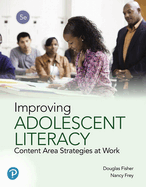 Cover of Improving Adolescent Literacy: Content Area Strategies at Work
