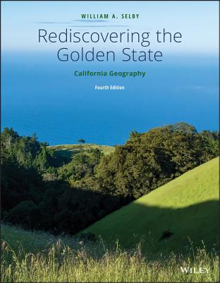 Cover of Rediscovering the Golden State: California Geography