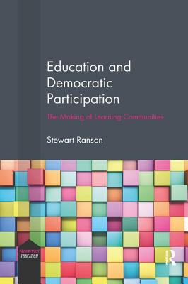 Cover of Education and Democratic Participation: The Making of Learning Communities