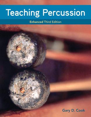 Cover of Teaching Percussion, Enhanced, Spiral bound Version (MindTap Course List)