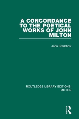 Cover of A Concordance to the Poetical Works of John Milton