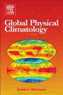 Cover of Global Physical Climatology (Revised)