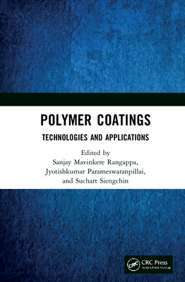 Cover of Polymer Coatings: Technologies and Applications