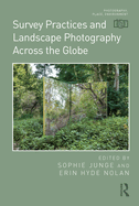 Cover of Survey Practices and Landscape Photography Across the Globe
