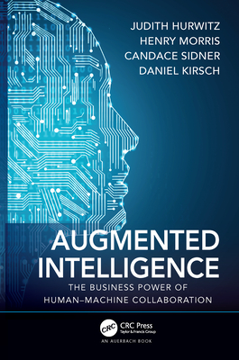 Cover of Augmented Intelligence: The Business Power of Human-Machine Collaboration