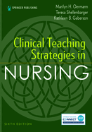 Cover of Clinical Teaching Strategies in Nursing