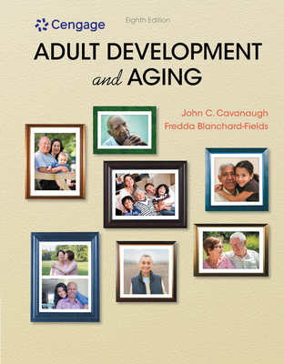 Cover of Bundle: Adult Development and Aging, Loose-Leaf Version, 8th + Mindtap Counseling, 1 Term (6 Months) Printed Access Card for Erford's an Advanced Lif