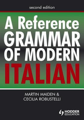 Cover of A Reference Grammar of Modern Italian