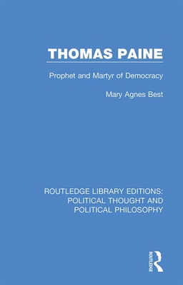Cover of Thomas Paine: Prophet and Martyr of Democracy