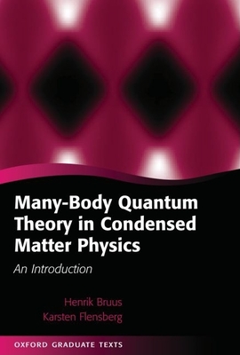 Cover of Many-Body Quantum Theory in Condensed Matter Physics