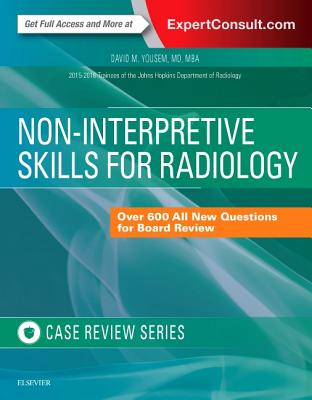 Cover of Non-Interpretive Skills for Radiology: Case Review