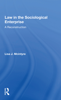 Cover of Law in the Sociological Enterprise: A Reconstruction