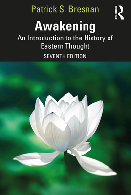 Cover of Awakening: An Introduction to the History of Eastern Thought