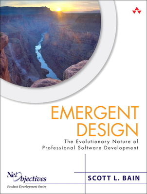 Cover of Emergent Design: The Evolutionary Nature of Professional Software Development (Paperback)