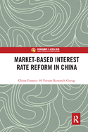 Cover of Market-Based Interest Rate Reform in China