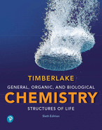 Cover of General, Organic, and Biological Chemistry: Structures of Life