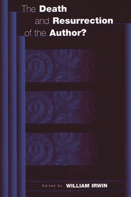 Cover of The Death and Resurrection of the Author?