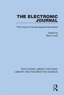 Cover of The Electronic Journal: The Future of Serials-Based Information