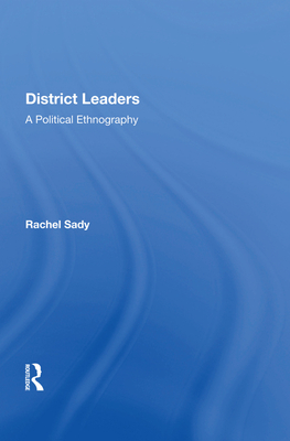 Cover of District Leaders: A Political Ethnography