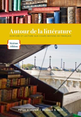 Cover of Autour de la Litterature: Ecriture Et Lecture Aux Cours Moyens de Fran�ais