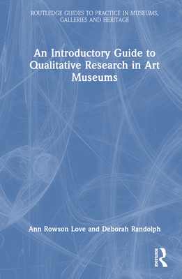 Cover of An Introductory Guide to Qualitative Research in Art Museums