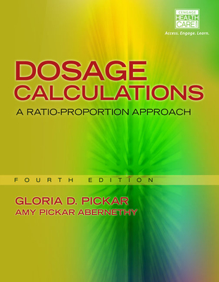 Cover of Dosage Calculations: A Ratio-Proportion Approach (Book Only)