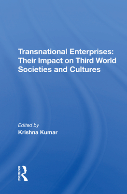 Cover of Transnational Enterprises: Their Impact on Third World Societies and Cultures