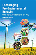 Cover of Encouraging Pro-Environmental Behaviour: What Works, What Doesn't, and Why